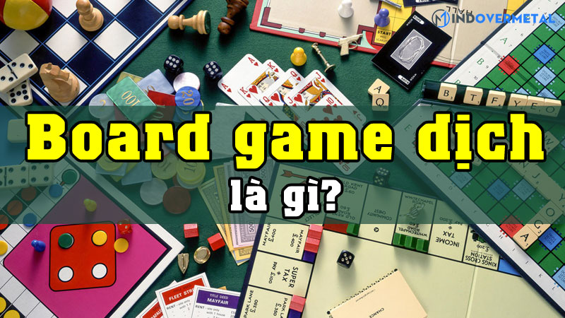 Board game là gì